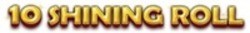 Міжнародна реєстрація торговельної марки № 1885340: 10 SHINING ROLL