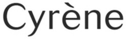 Міжнародна реєстрація торговельної марки № 1886217: Cyrène