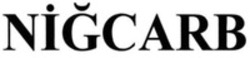 Міжнародна реєстрація торговельної марки № 1889435: NİĞCARB