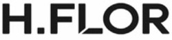 Міжнародна реєстрація торговельної марки № 1893049: H.FLOR
