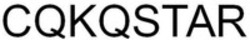 Міжнародна реєстрація торговельної марки № 1897594: CQKQSTAR
