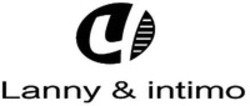 Міжнародна реєстрація торговельної марки № 1903168: Lanny & intimo