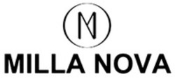 Міжнародна реєстрація торговельної марки № 1907776: MILLA NOVA