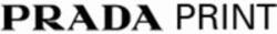 Міжнародна реєстрація торговельної марки № 1908656: PRADA PRINT