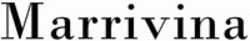 Міжнародна реєстрація торговельної марки № 1909076: Marrivina
