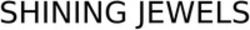 Міжнародна реєстрація торговельної марки № 1909845: SHINING JEWELS