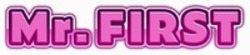 Міжнародна реєстрація торговельної марки № 1910197: Mr. FIRST