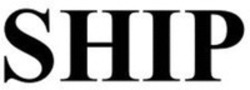 Міжнародна реєстрація торговельної марки № 1911183: SHIP