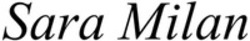 Міжнародна реєстрація торговельної марки № 1914281: Sara Milan