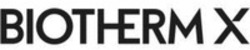 Міжнародна реєстрація торговельної марки № 1917051: BIOTHERM X