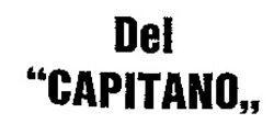 Міжнародна реєстрація торговельної марки № 360097: Del CAPITANO
