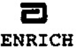 Міжнародна реєстрація торговельної марки № 492257: ENRICH