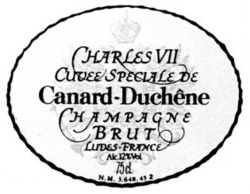Міжнародна реєстрація торговельної марки № 515333: CHARLES VII CUVEE SPECIALE DE Canard-Duchêne CHAMPAGNE BRUT LUDES-FRANCE