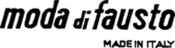 Міжнародна реєстрація торговельної марки № 520121: moda di fausto