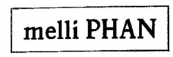 Міжнародна реєстрація торговельної марки № 529059: melli PHAN