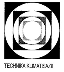 Міжнародна реєстрація торговельної марки № 561237: TECHNIKA KLIMATISAZII