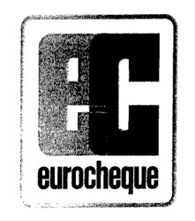 Міжнародна реєстрація торговельної марки № 566160: EC eurocheque