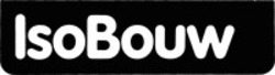 Міжнародна реєстрація торговельної марки № 572728: IsoBouw