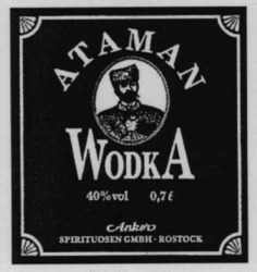 Міжнародна реєстрація торговельної марки № 613371: ATAMAN WODKA