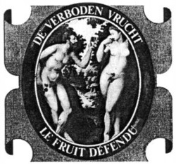 Міжнародна реєстрація торговельної марки № 615056: DE VERBODEN VRUCHT LE FRUIT DÉFENDU