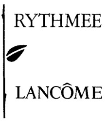 Міжнародна реєстрація торговельної марки № 615398: RYTHMEE LANCÔME