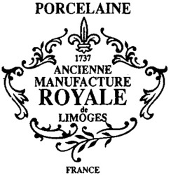 Міжнародна реєстрація торговельної марки № 617822: PORCELAINE 1737 ANCIENNE MANUFACTURE ROYALE de LIMOGES