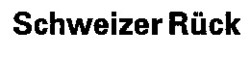 Міжнародна реєстрація торговельної марки № 624636: Schweizer Rück