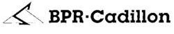 Міжнародна реєстрація торговельної марки № 626694: BPR.Cadillon