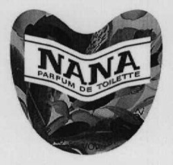 Міжнародна реєстрація торговельної марки № 629094: NANA PARFUM DE TOILETTE