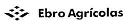 Міжнародна реєстрація торговельної марки № 629217: Ebro Agrícolas