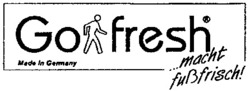 Міжнародна реєстрація торговельної марки № 637798: Go fresh ...macht fußfrisch!