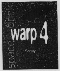 Міжнародна реєстрація торговельної марки № 648165: space drink warp 4 Scotty