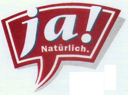 Міжнародна реєстрація торговельної марки № 649824: ja! Natürlich.