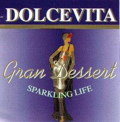Міжнародна реєстрація торговельної марки № 652184: DOLCEVITA Gran Dessert SPARKLING LIFE