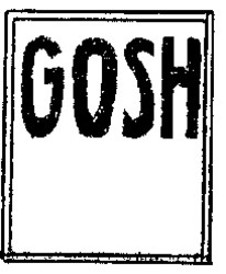 Міжнародна реєстрація торговельної марки № 654817: GOSH