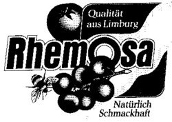 Міжнародна реєстрація торговельної марки № 656500: Qualität aus Limburg Rhemosa Natürlich Schmackhaft