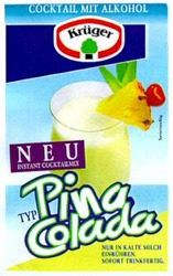Міжнародна реєстрація торговельної марки № 666104: COCKTAIL MIT ALKOHOL Krüger NEU INSTANT COCKTAILMIX TYP Pina Colada