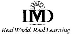 Міжнародна реєстрація торговельної марки № 666398: IMD INTERNATIONAL Real World. Real Learning