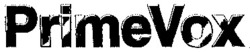 Міжнародна реєстрація торговельної марки № 676945: PrimeVox
