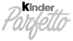 Міжнародна реєстрація торговельної марки № 677954: Kinder Parfetto