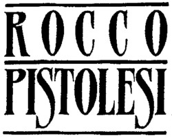 Міжнародна реєстрація торговельної марки № 680351: ROCCO PISTOLESI
