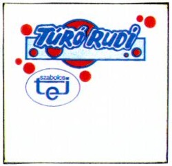Міжнародна реєстрація торговельної марки № 681197: TúRó Rudi Szabolcstej