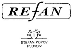 Міжнародна реєстрація торговельної марки № 682943: REfAN SIR POP STEFAN POPOV PLOVDIV