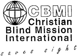 Міжнародна реєстрація торговельної марки № 684708: CBMI Christian Blind Mission International saves sight