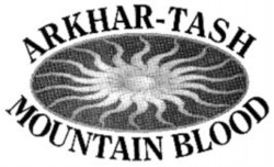 Міжнародна реєстрація торговельної марки № 689022: ARKHAR-TASH MOUNTAIN BLOOD