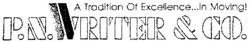 Міжнародна реєстрація торговельної марки № 692876: P.N. WRITER & CO. A Tradition Of Excellence... In Moving !
