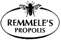Міжнародна реєстрація торговельної марки № 699886: REMMELE'S PROPOLIS
