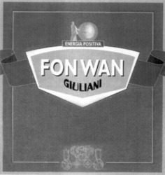 Міжнародна реєстрація торговельної марки № 699933: FONWAN GIULIANI