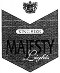 Міжнародна реєстрація торговельної марки № 704846: MAJESTY Lights KING SIZE