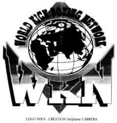 Міжнародна реєстрація торговельної марки № 706600: WORLD KICK BOXING NETWORK WKN